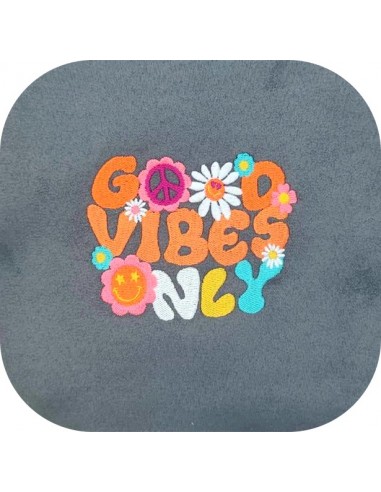 Good vibes 2025 only embroidery designs