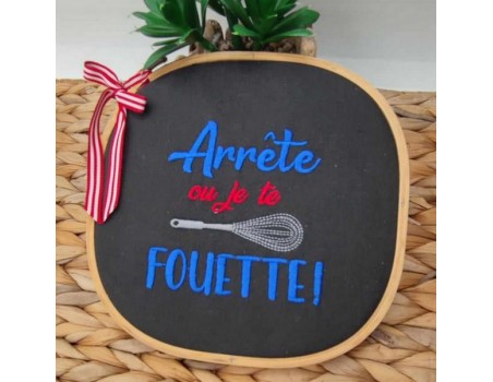 Motif de broderie machine  texte humour fouet