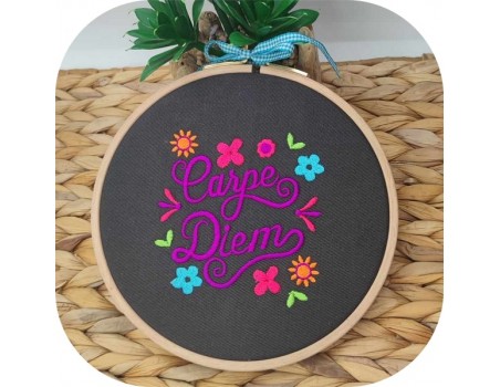 Motif de broderie machine carpe diem