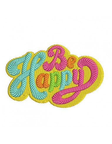 machine embroidery design  Be happy