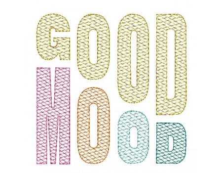 Motif de broderie machine good mood en mylar