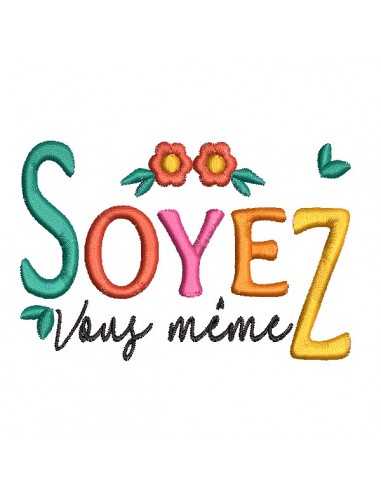 machine embroidery design soyez vous même