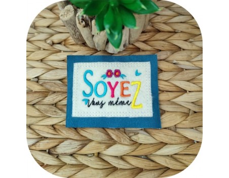 machine embroidery design soyez vous même