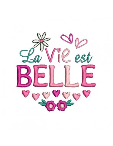 Motif de broderie machine la vie est belle