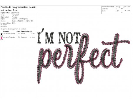 Motif de broderie machine I'm not perfect