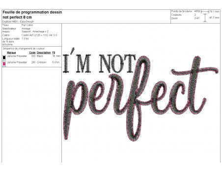 Motif de broderie machine I'm not perfect